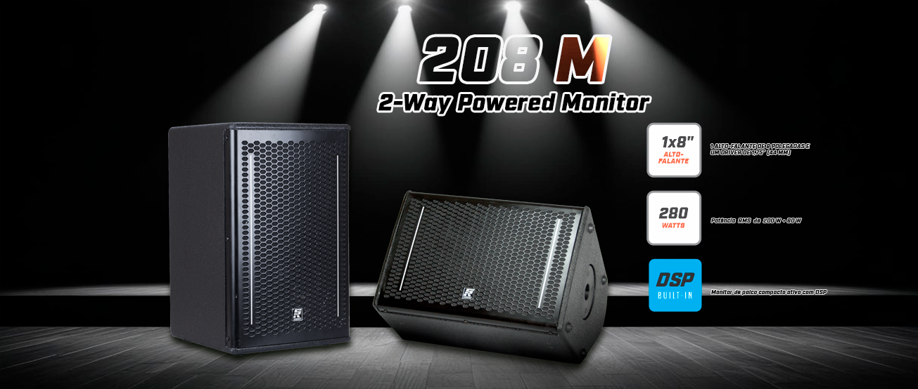 208 M 2-way powered monitor – O melhor Retorno para o Seu Palco